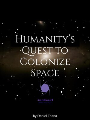 cover image of Humanity's Quest to Colonize Space
